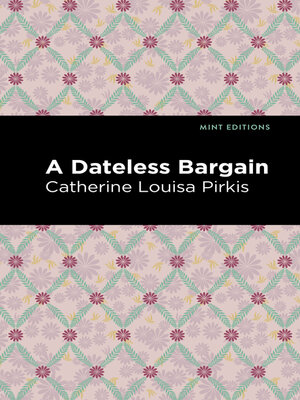 cover image of A Dateless Bargain